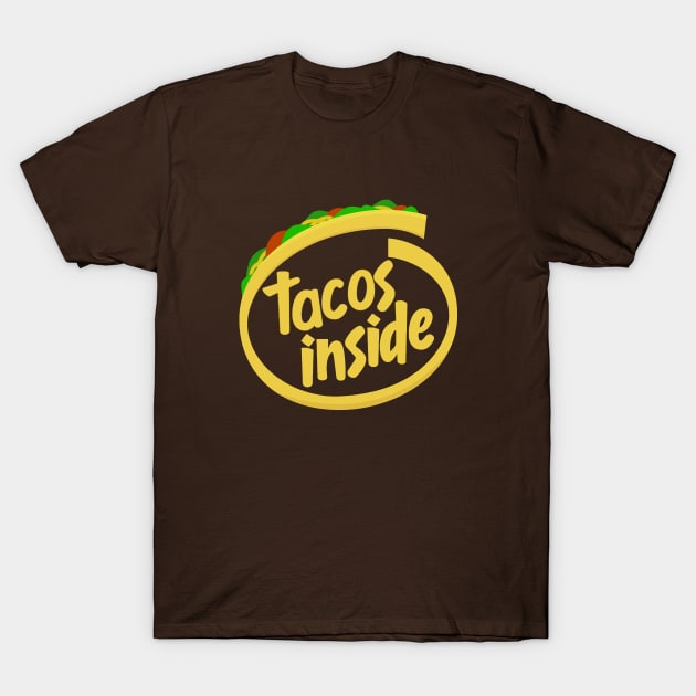 Tacos Inside (yellow version) T-Shirt by WatershipBound